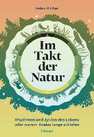 Im Takt der Natur de Helen Pilcher