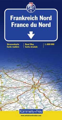 KuF Frankreich Nord 1 : 600 000. Straßenkarte