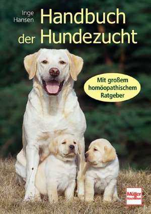 Handbuch der Hundezucht de Inge Hansen