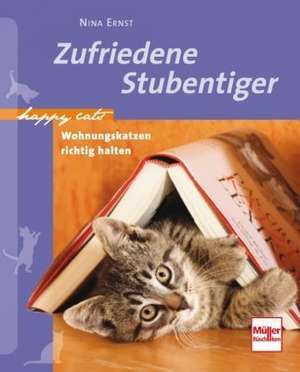 Happy Cats - Zufriedene Stubentiger de Nina Ernst