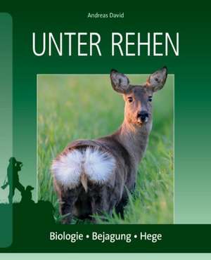 Unter Rehen de Andreas David