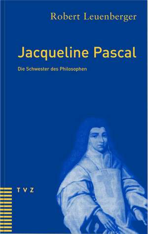 Jacqueline Pascal de Robert Lauenberger