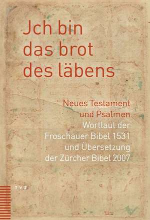 Jch bin das brot des läbens de Evang. -ref. Kirchgemeinde Grossmünster