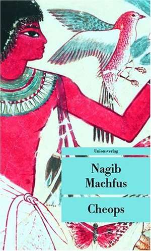 Cheops de Nagib Machfus