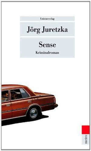 Sense de Jörg Juretzka