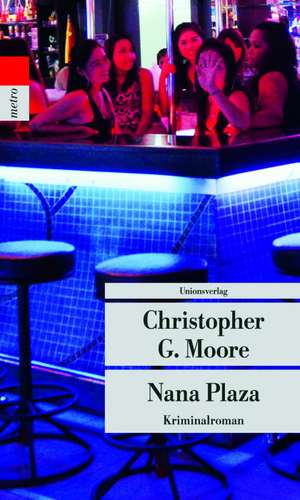 Nana Plaza de Christopher G. Moore