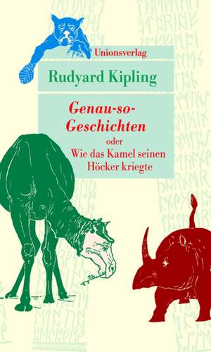 Genau-so-Geschichten de Rudyard Kipling