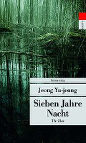 Sieben Jahre Nacht de Yu-jeong Jeong