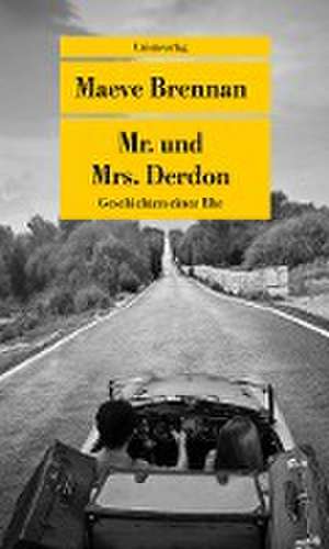 Mr. und Mrs. Derdon de Maeve Brennan