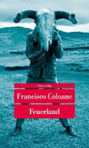 Feuerland de Francisco Coloane