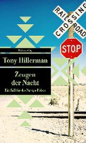 Zeugen der Nacht de Tony Hillerman