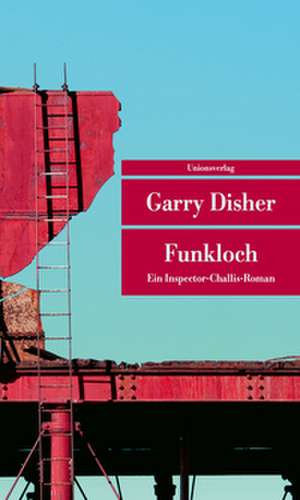 Funkloch de Garry Disher