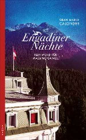 Engadiner Nächte de Gian Maria Calonder