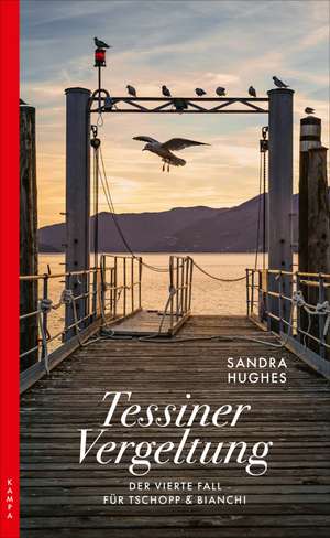 Tessiner Vergeltung de Sandra Hughes