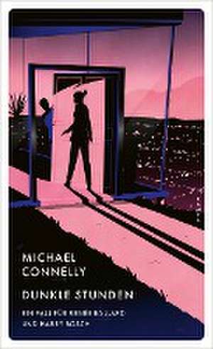 Dunkle Stunden de Michael Connelly