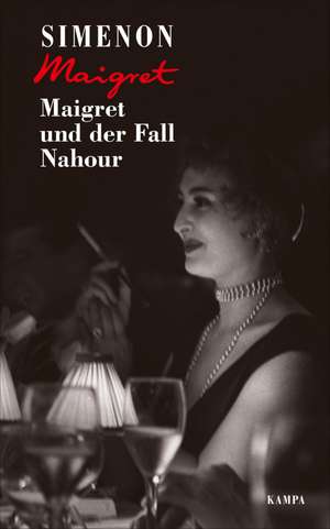 Maigret und der Fall Nahour de Georges Simenon