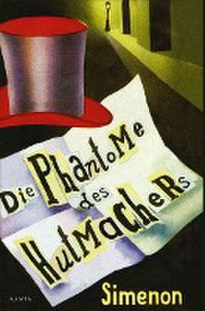 Die Phantome des Hutmachers de Georges Simenon