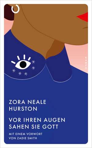 Vor ihren Augen sahen sie Gott de Zora Neale Hurston