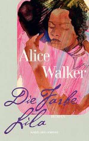 Die Farbe Lila de Alice Walker