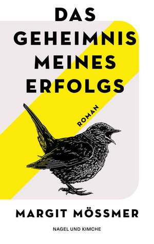 Das Geheimnis meines Erfolgs de Margit Mössmer