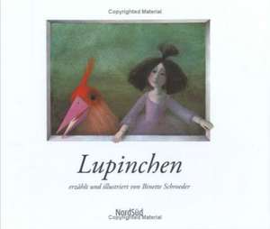 Lupinchen de Binette Schroeder