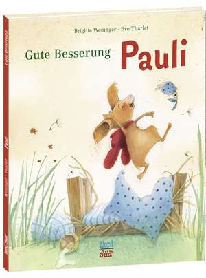 Gute Besserung Pauli de Brigitte Weninger