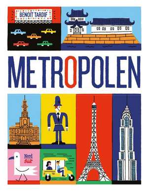 Metropolen de Benoit Tardif