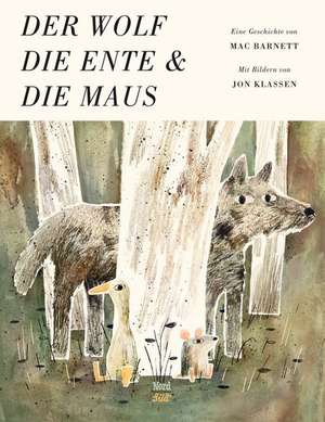 Der Wolf, die Ente und die Maus de Mac Barnett