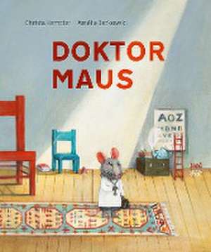 Doktor Maus de Christa Kempter