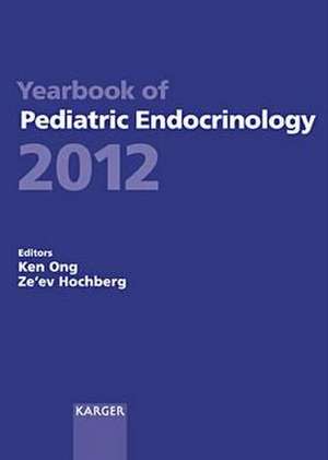 Yearbook of Pediatric Endocrinology 2012 de Kong