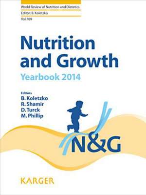 Nutrition and Growth de B. Koletzko