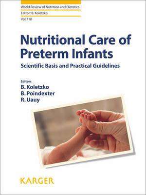 Nutritional Care of Preterm Infants de Berthold Koletzko