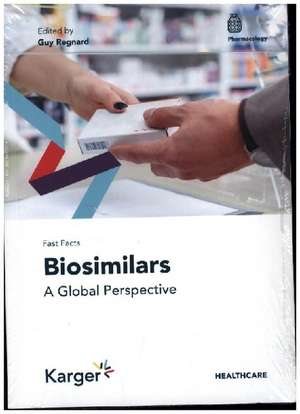 Fast Facts: Biosimilars de Guy Regnard