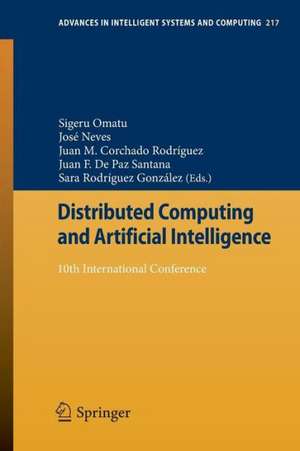 Distributed Computing and Artificial Intelligence: 10th International Conference de Sigeru Omatu