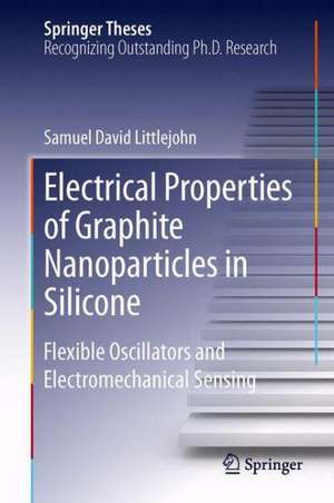 Electrical Properties of Graphite Nanoparticles in Silicone: Flexible Oscillators and Electromechanical Sensing de Samuel David Littlejohn