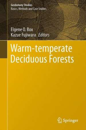 Warm-Temperate Deciduous Forests around the Northern Hemisphere de Elgene O. Box