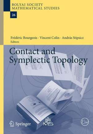 Contact and Symplectic Topology de Frédéric Bourgeois