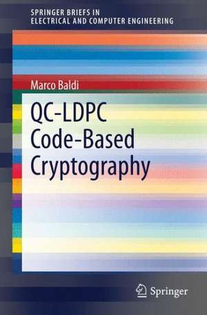 QC-LDPC Code-Based Cryptography de Marco Baldi