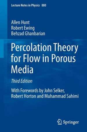 Percolation Theory for Flow in Porous Media de Allen Hunt