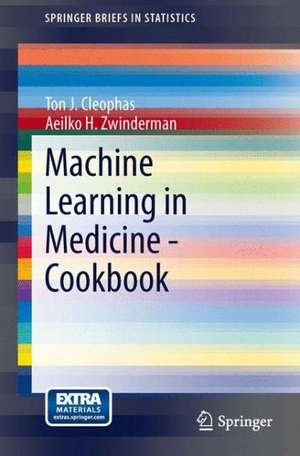 Machine Learning in Medicine - Cookbook de Ton J. Cleophas