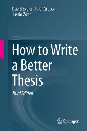 How to Write a Better Thesis de David Evans