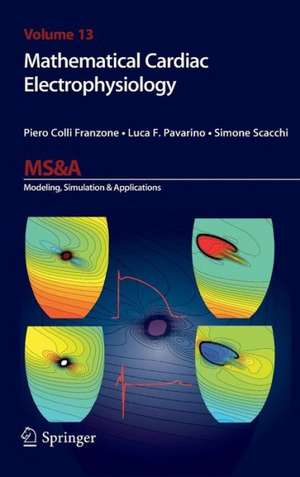 Mathematical Cardiac Electrophysiology de Piero Colli Franzone