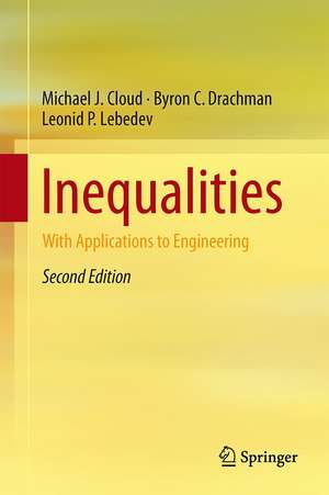 Inequalities: With Applications to Engineering de Michael J. Cloud