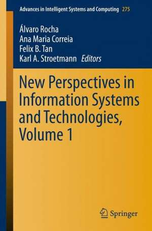 New Perspectives in Information Systems and Technologies, Volume 1 de Álvaro Rocha