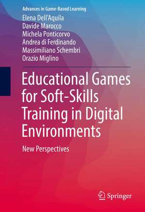 Educational Games for Soft-Skills Training in Digital Environments: New Perspectives de Elena Dell'Aquila