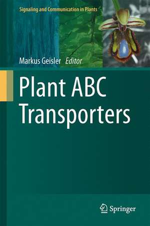 Plant ABC Transporters de Markus Geisler