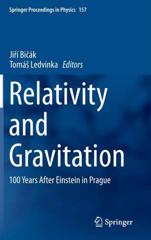 Relativity and Gravitation: 100 Years after Einstein in Prague de Jiří Bičák