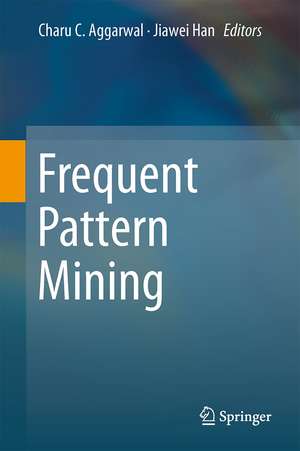 Frequent Pattern Mining de Charu C. Aggarwal