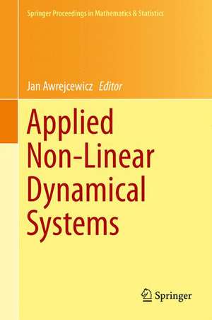 Applied Non-Linear Dynamical Systems de Jan Awrejcewicz