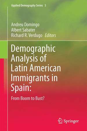 Demographic Analysis of Latin American Immigrants in Spain: From Boom to Bust de Andreu Domingo